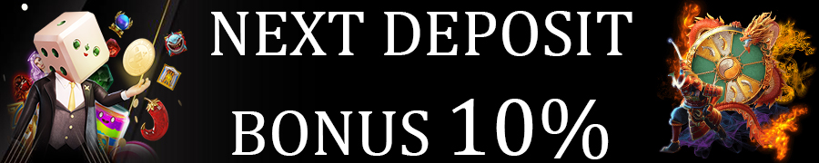 bonus next deposit 10%